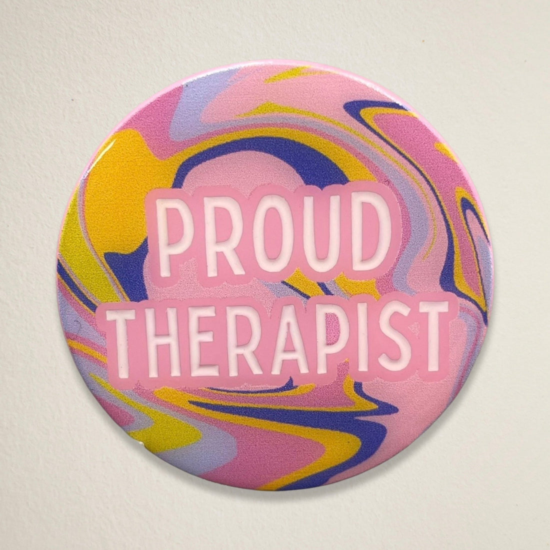 Colourful Proud Therapist Pin - Bambi Bags